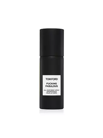TOM FORD BEAUTY | Private Blend Fucking Fabulous All Over Body Spray 150ml | 